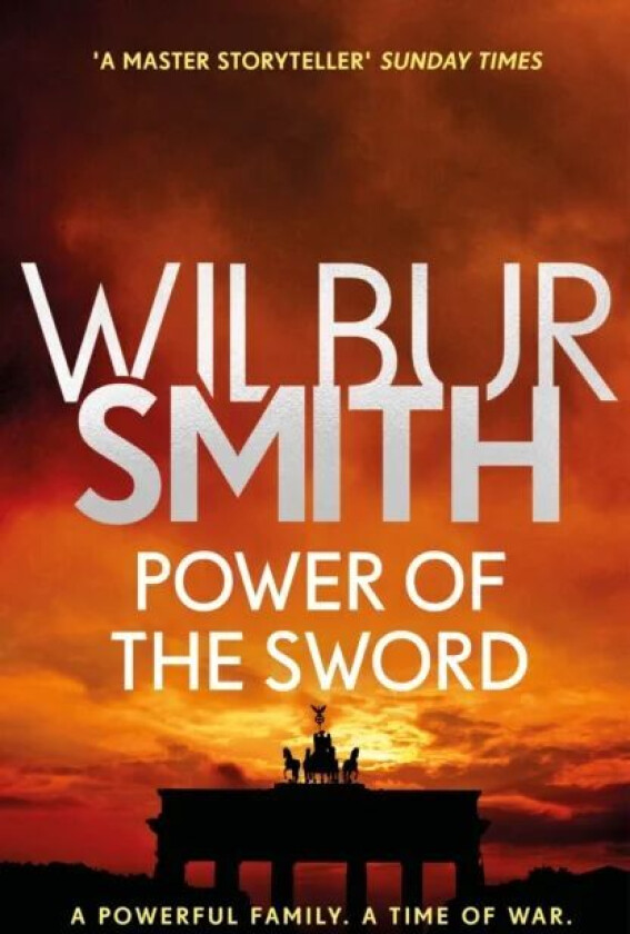 Power of the Sword av Wilbur Smith