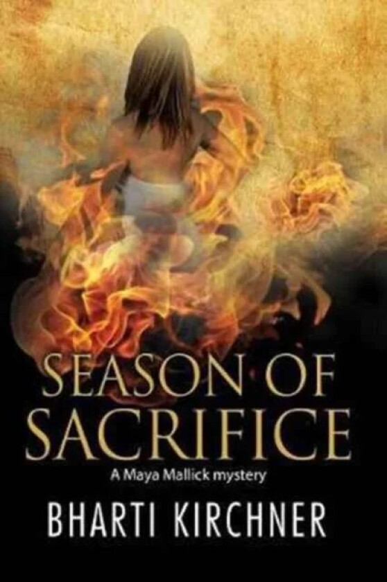 Season of Sacrifice av Bharti Kirchner