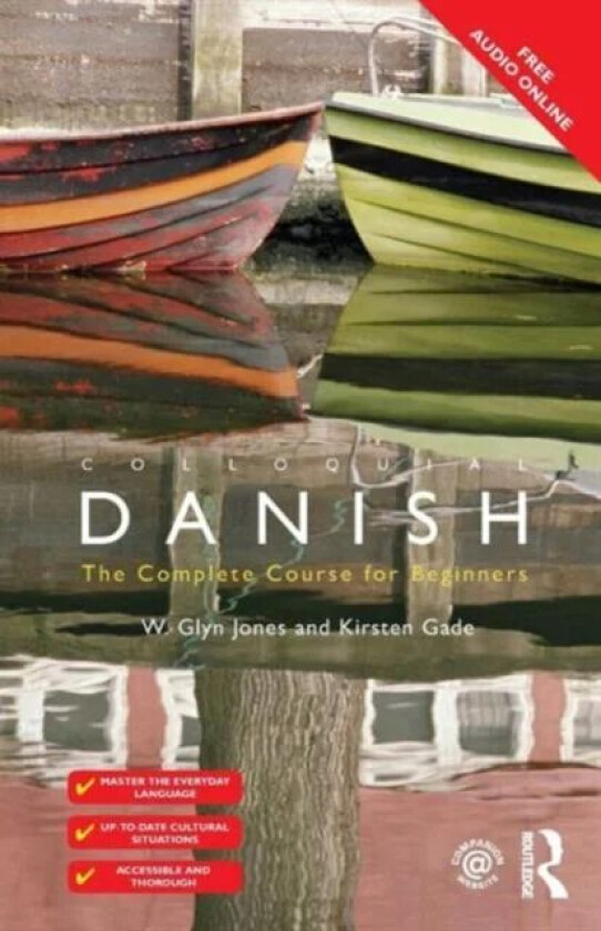 Colloquial Danish av Kirsten Gade, W. Glyn Jones