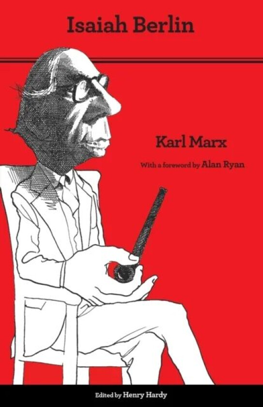 Karl Marx av Isaiah Berlin