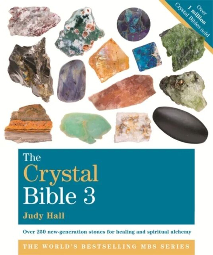 The Crystal Bible, Volume 3 av Judy Hall
