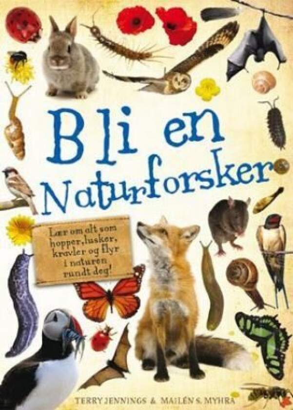 Bli en naturforsker! av Terry Jennings
