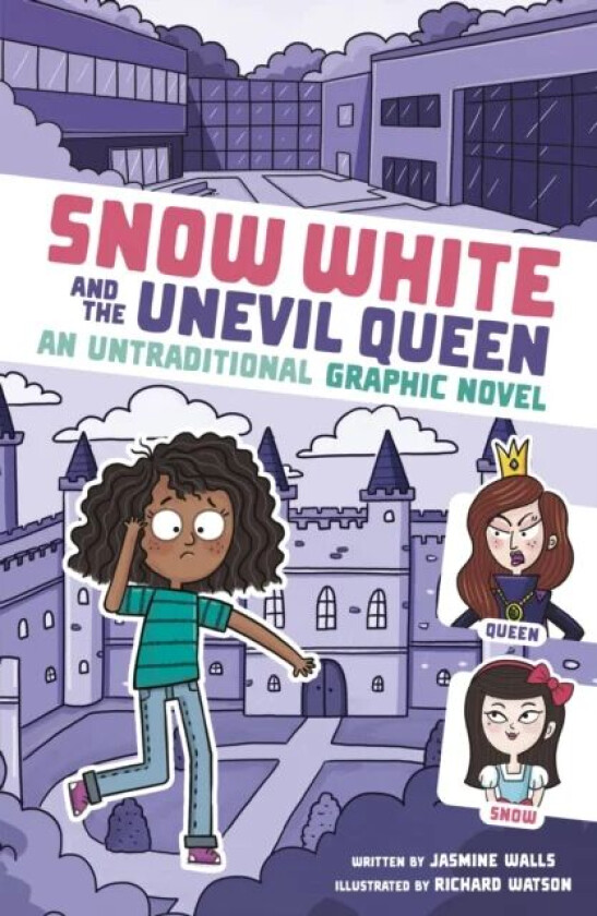Snow White and the Unevil Queen av Jasmine Walls