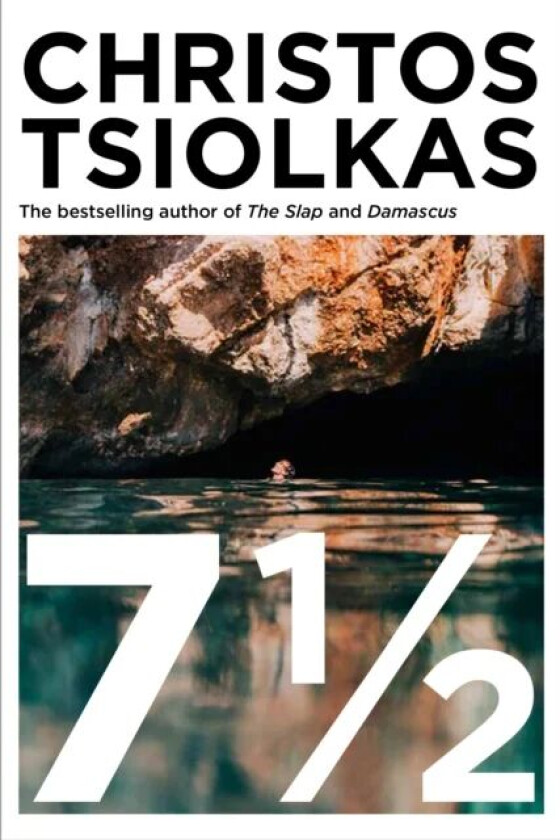 7 1/2 av Christos (Author) Tsiolkas