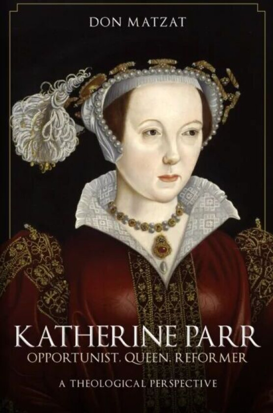 Katherine Parr av Don Matzat