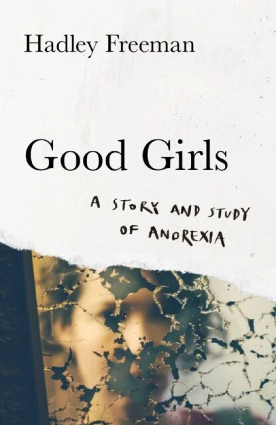 Good Girls av Hadley Freeman