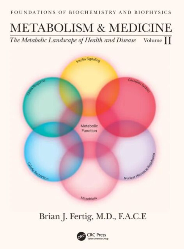Metabolism and Medicine av Brian (Hackensack Meridian Health JFK University Hospital) Fertig