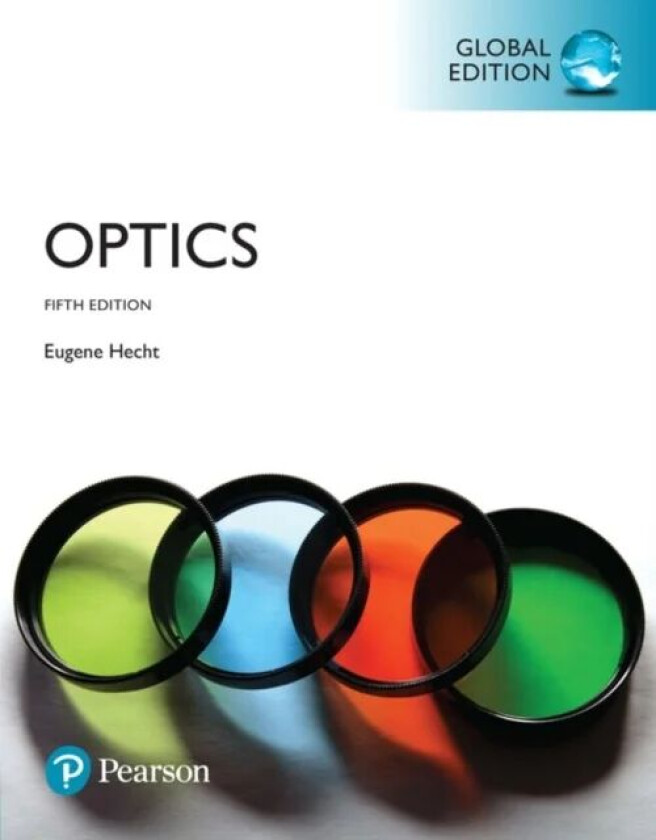 Optics, Global Edition av Eugene Hecht