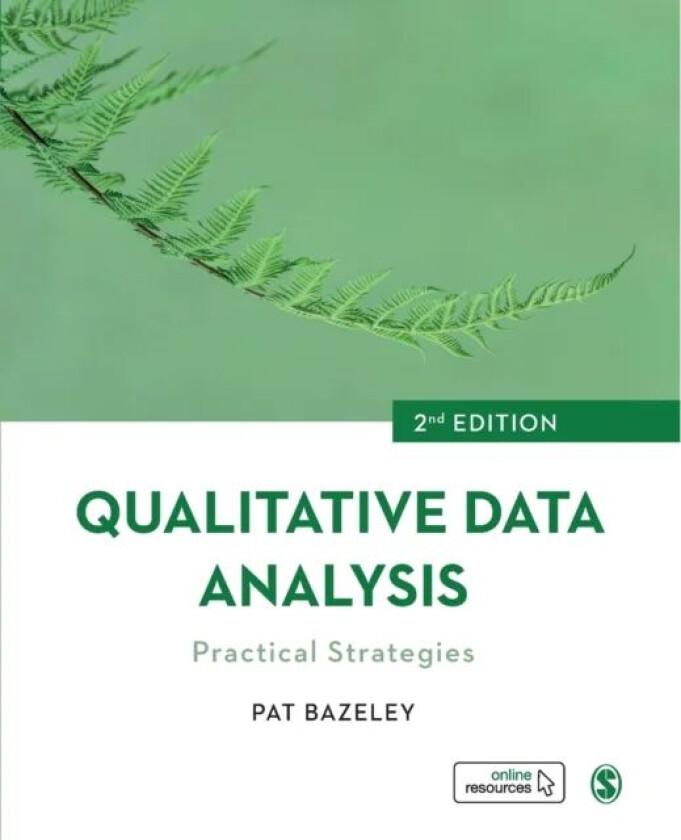 Qualitative Data Analysis av Pat Bazeley
