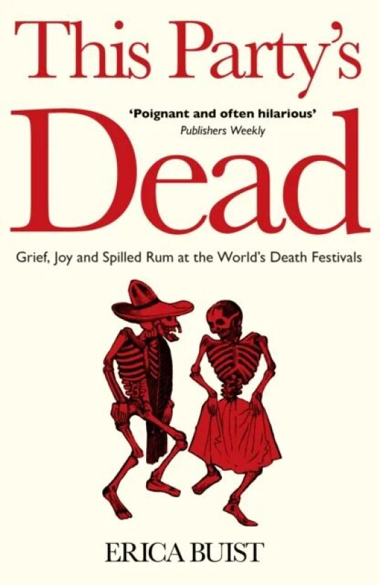 This Party's Dead av Erica Buist