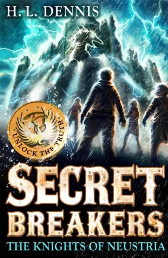 Secret Breakers: The Knights of Neustria av H.L. Dennis