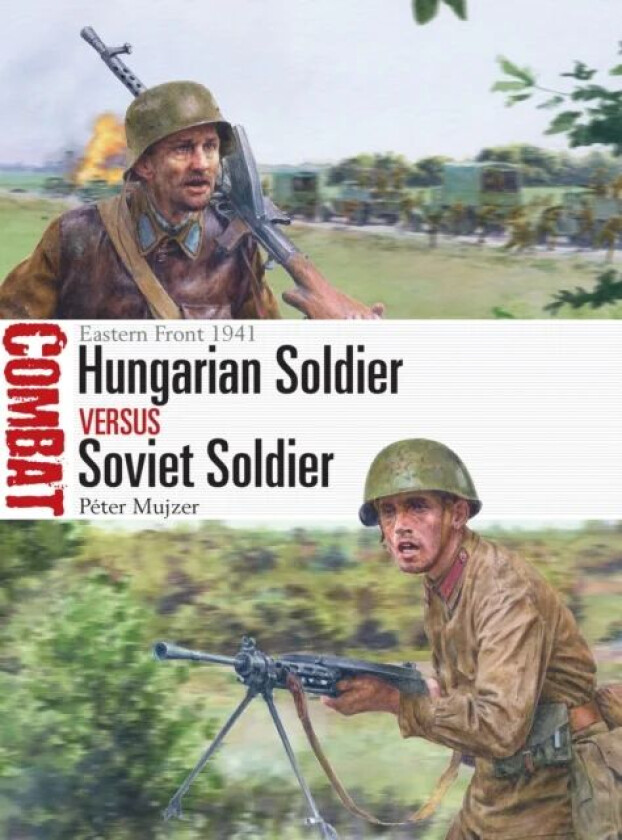 Hungarian Soldier vs Soviet Soldier av Peter Mujzer