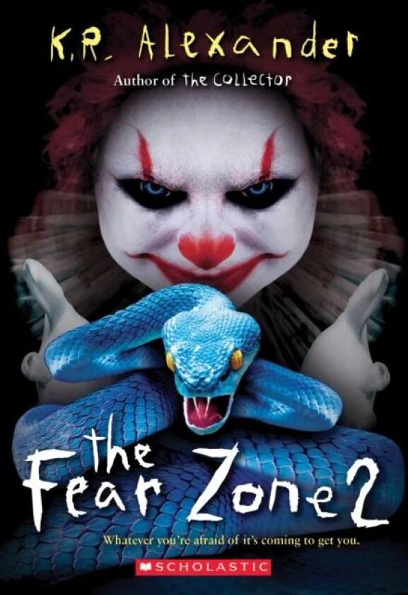 The Fear Zone 2 av K. R. Alexander