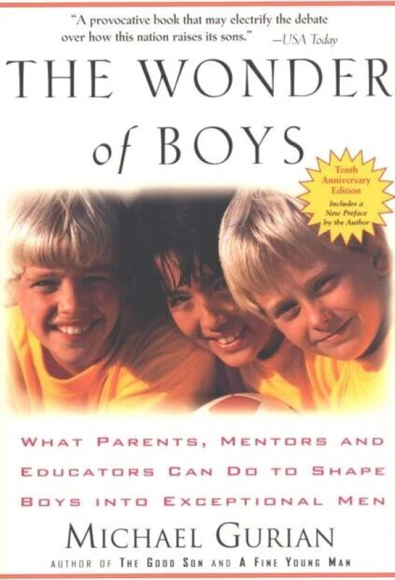 The Wonder of Boys av Michael (Michael Gurian) Gurian