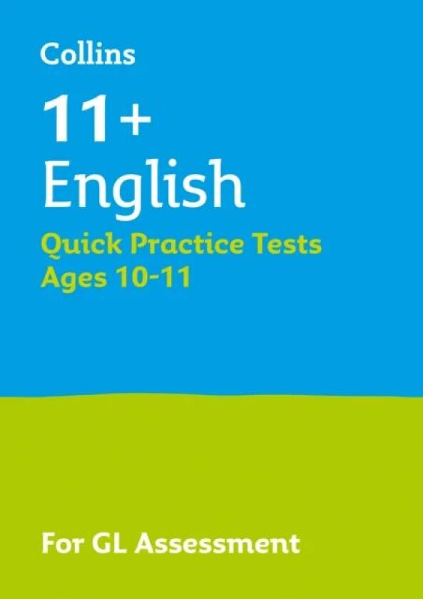 11+ English Quick Practice Tests Age 10-11 (Year 6) av Letts 11+