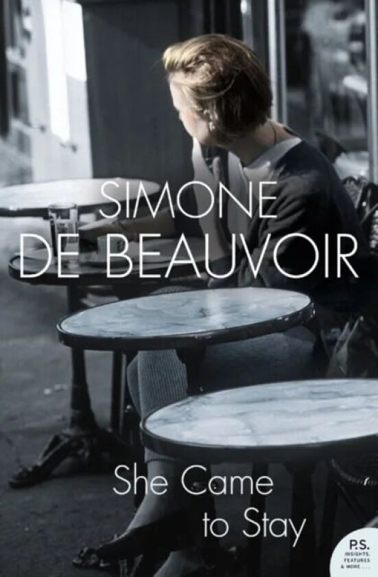 She Came to Stay av Simone de Beauvoir