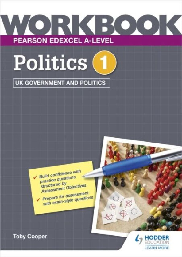 Pearson Edexcel A-level Politics Workbook 1: UK Government and Politics av Toby Cooper