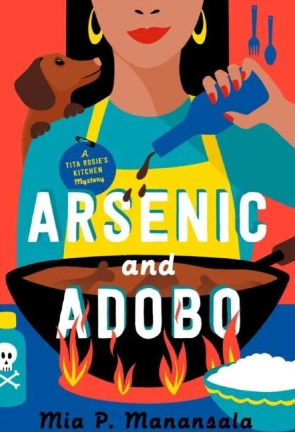 Arsenic And Adobo av Mia P. Manansala