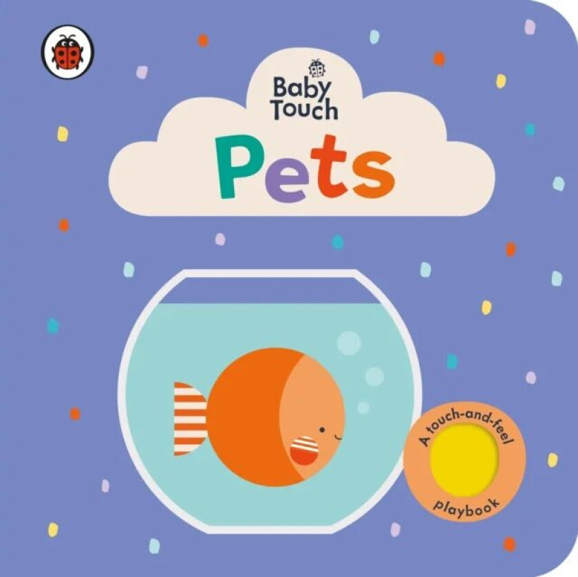 Baby Touch: Pets av Ladybird