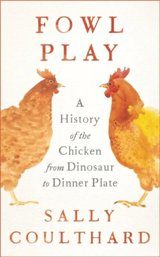 Fowl Play av Sally Coulthard