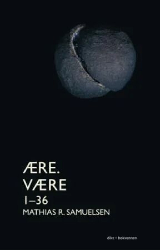 Ære. Være 1-36 av Mathias R. Samuelsen