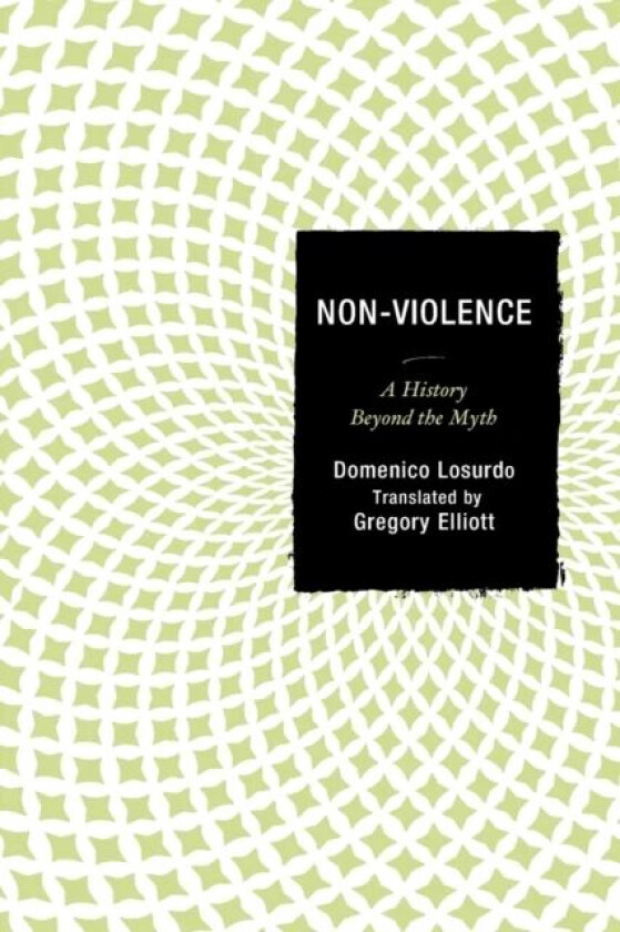 Non-Violence av Domenico Losurdo