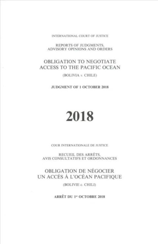 Obligation to negotiate access to the Pacific Ocean av International Court of Justice