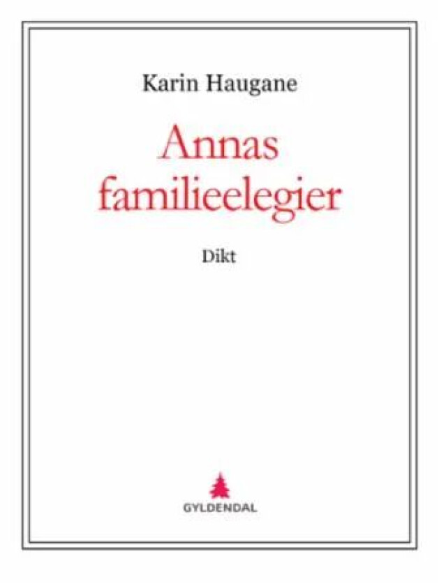 Annas familieelegier av Karin Haugane