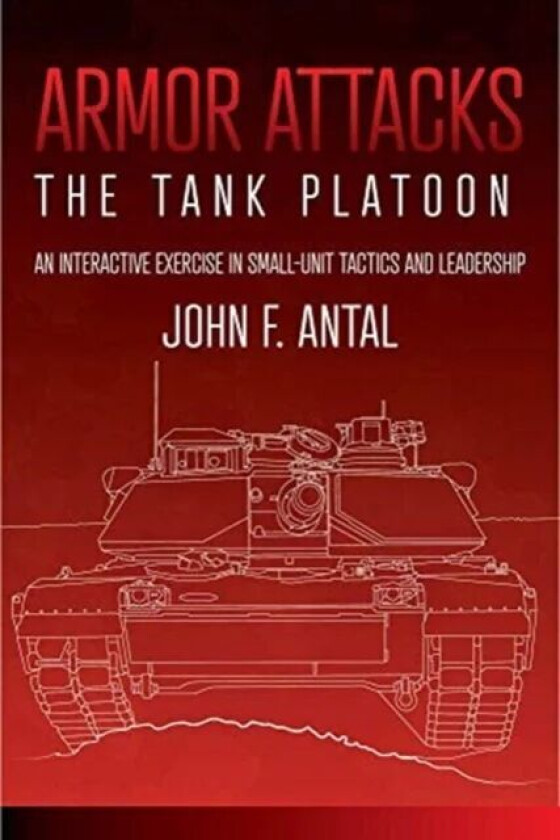 Armor Attacks av John F. Antal