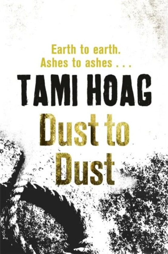 Dust To Dust av Tami Hoag