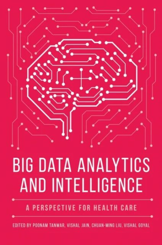 Big Data Analytics and Intelligence