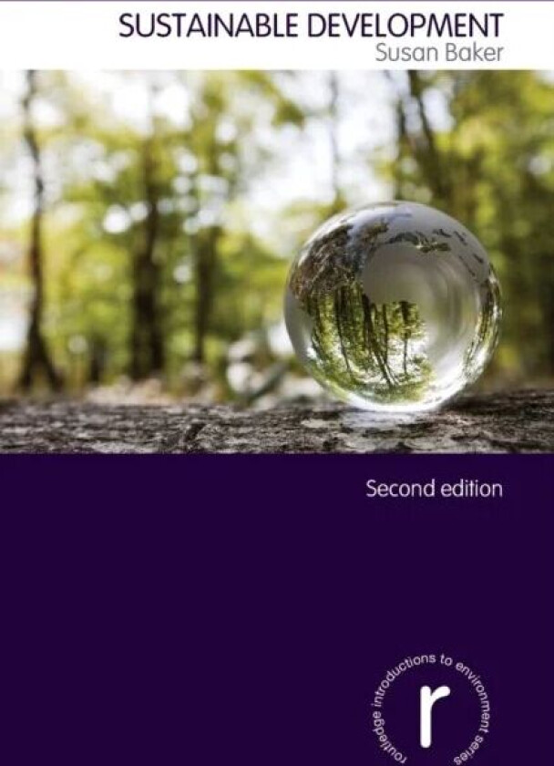 Sustainable Development av Susan (Cardiff University) Baker