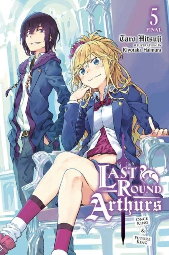 Last Round Arthurs, Vol. 5 (light novel) av Taro Hitsuji