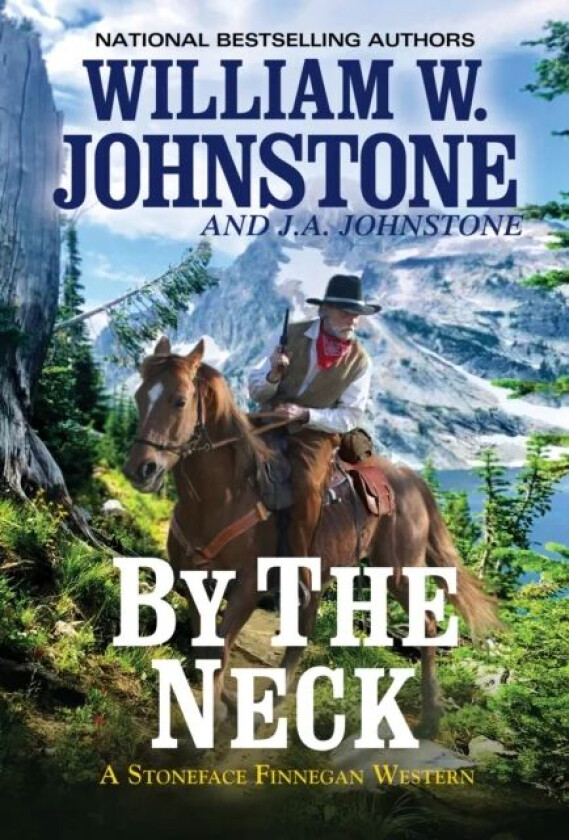 By the Neck av William W. Johnstone, J.A. Johnstone