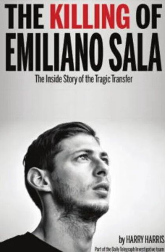 The Killing of Emiliano Sala av Harry Harris