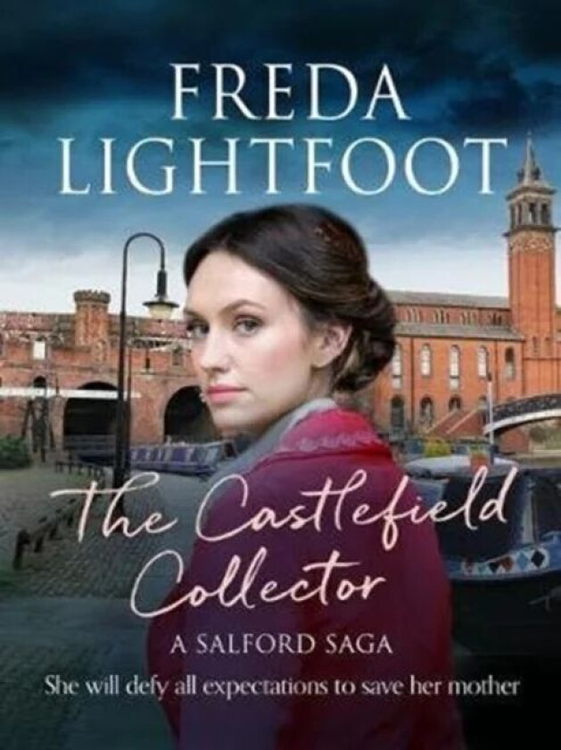 The Castlefield Collector av Freda Lightfoot