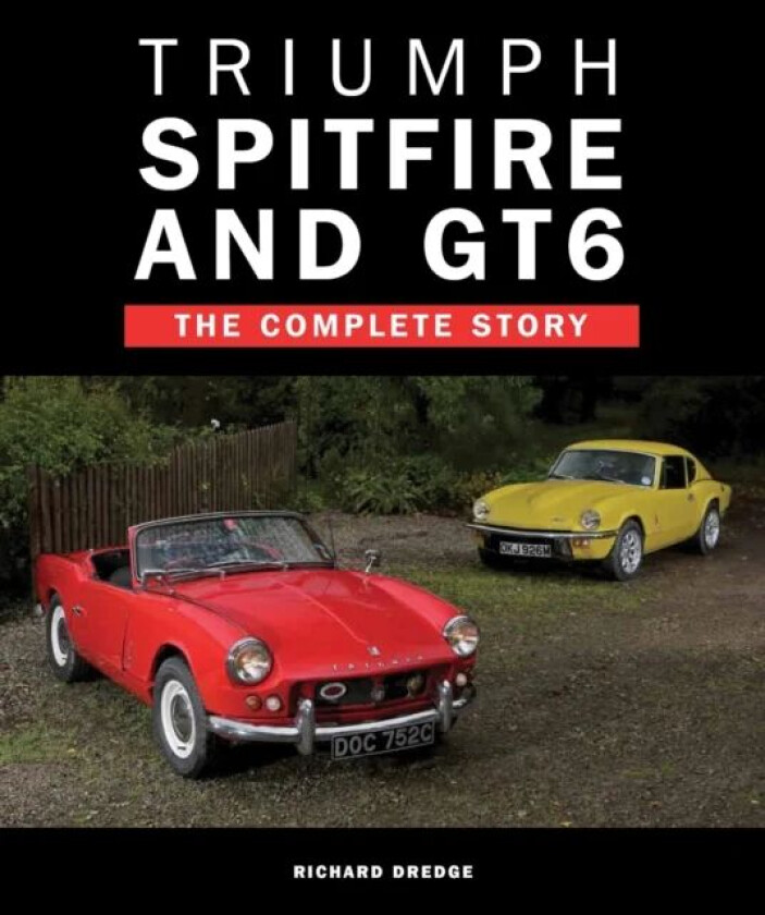 Triumph Spitfire and GT6 av Richard Dredge