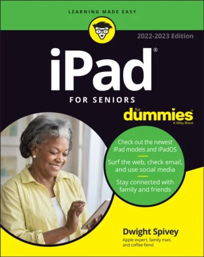 iPad For Seniors For Dummies av Dwight Spivey