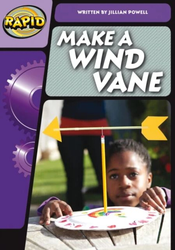 Rapid Phonics Step 3: Make a Wind Vane (Non-fiction) av Jillian Powell