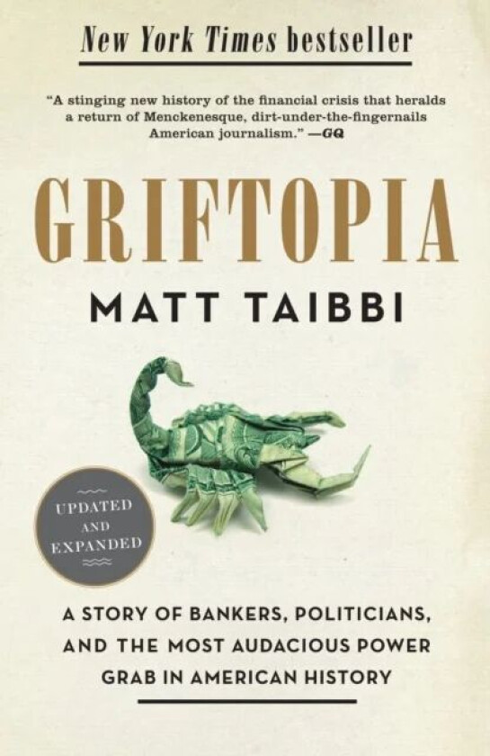 Griftopia av Matt Taibbi