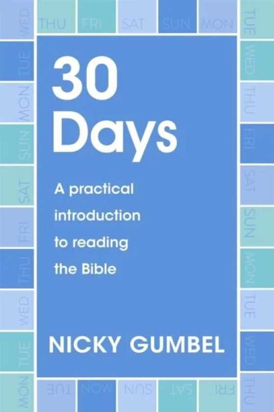 30 Days av Nicky Gumbel