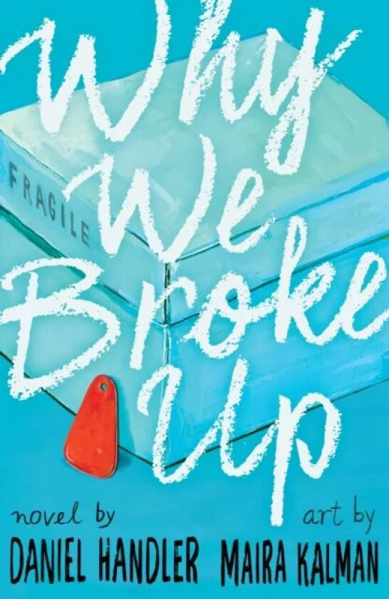 Why We Broke Up av Daniel Handler