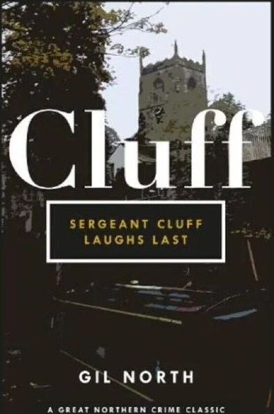 Sergeant Cluff Laughs Last av Gil North