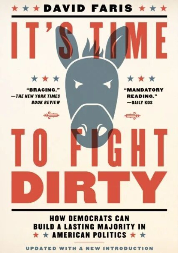 It's Time to Fight Dirty av David Faris