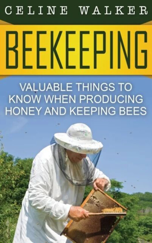 Beekeeping av Celine Walker