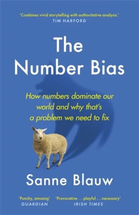 The Number Bias av Sanne Blauw
