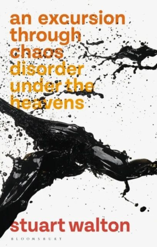 An Excursion through Chaos av Stuart Walton