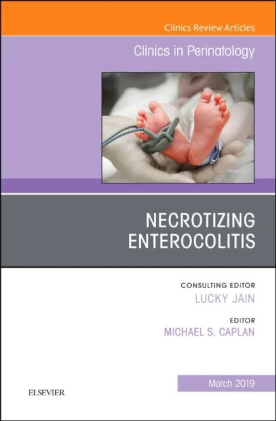 Necrotizing Enterocolitis, An Issue of Clinics in Perinatology av Michael S. (Chairman Department of Pediatrics Chief Scientific Officer Research Inst