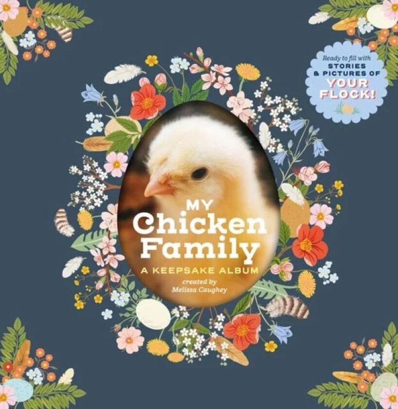 My Chicken Family av Melissa Caughey