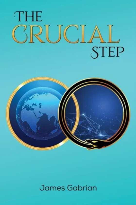 The Crucial Step av James Gabrian